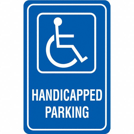 ZING Handicap Parking Sign, MUTCD Code G-42, Rectangle, Aluminum ...