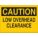 CAUTION SIGN, NOT RETROREFLECTIVE, 0.01 IN THICK, RECTANGLE, ENGLISH, YELLOW, 7 IN H