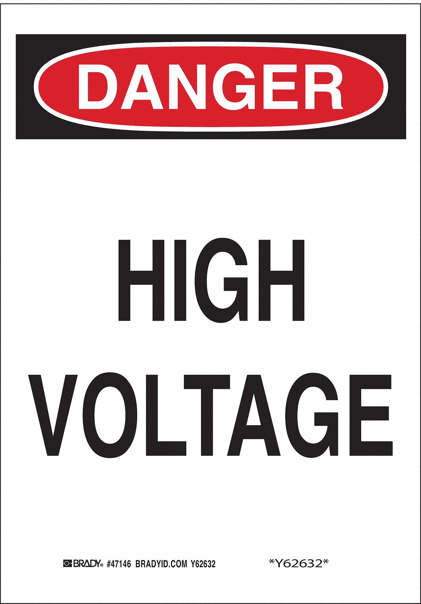 DANGER SIGN, POLYESTER, ADHESIVE MOUNT, NOT RETROREFLECTIVE, 0.01 IN THICK, RECTANGLE, WHITE, 10 X 7 IN