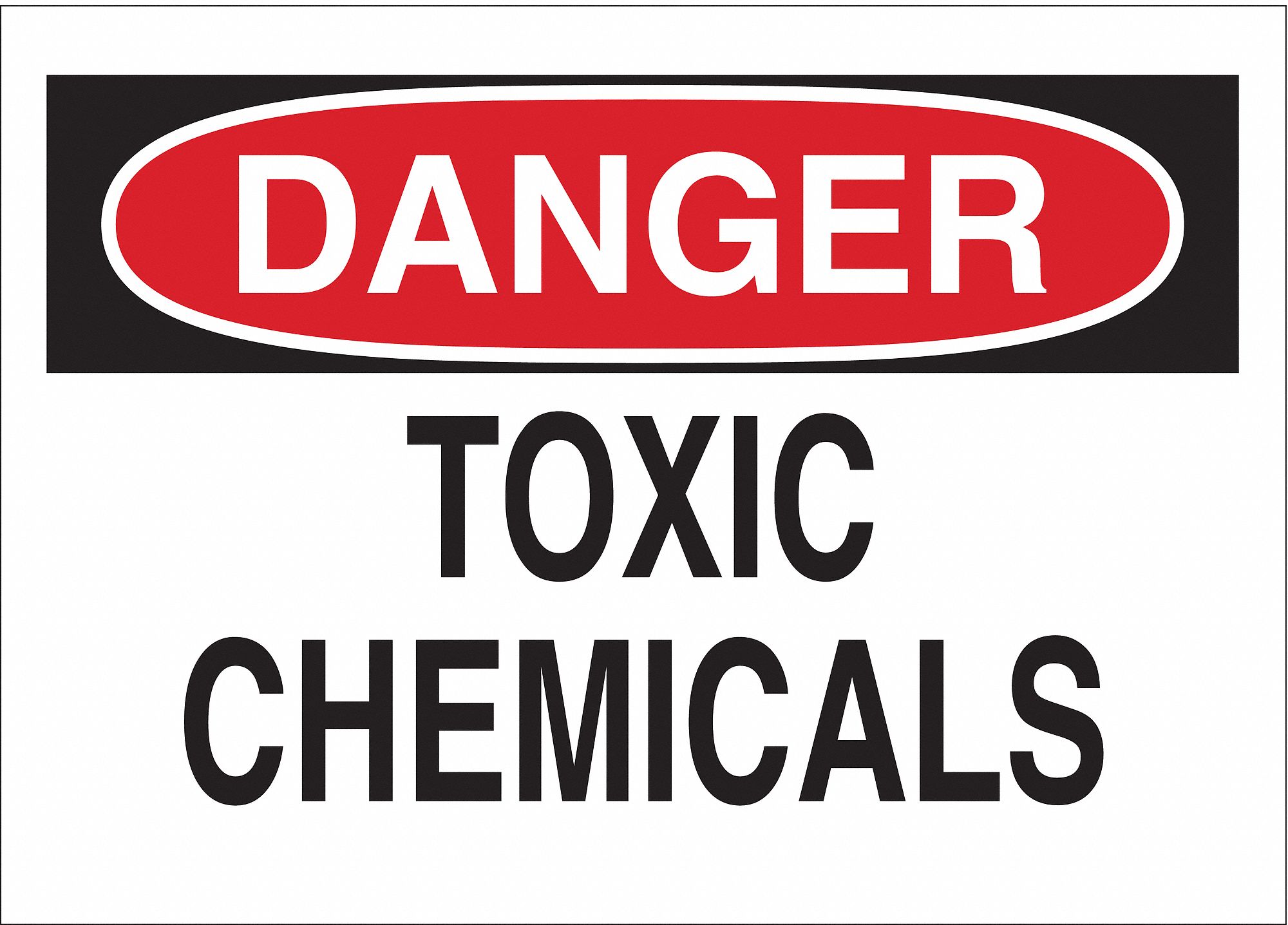 Danger Sign, Toxic Chemicals, Header Danger, Rectangle, 7 in Height, 10 ...