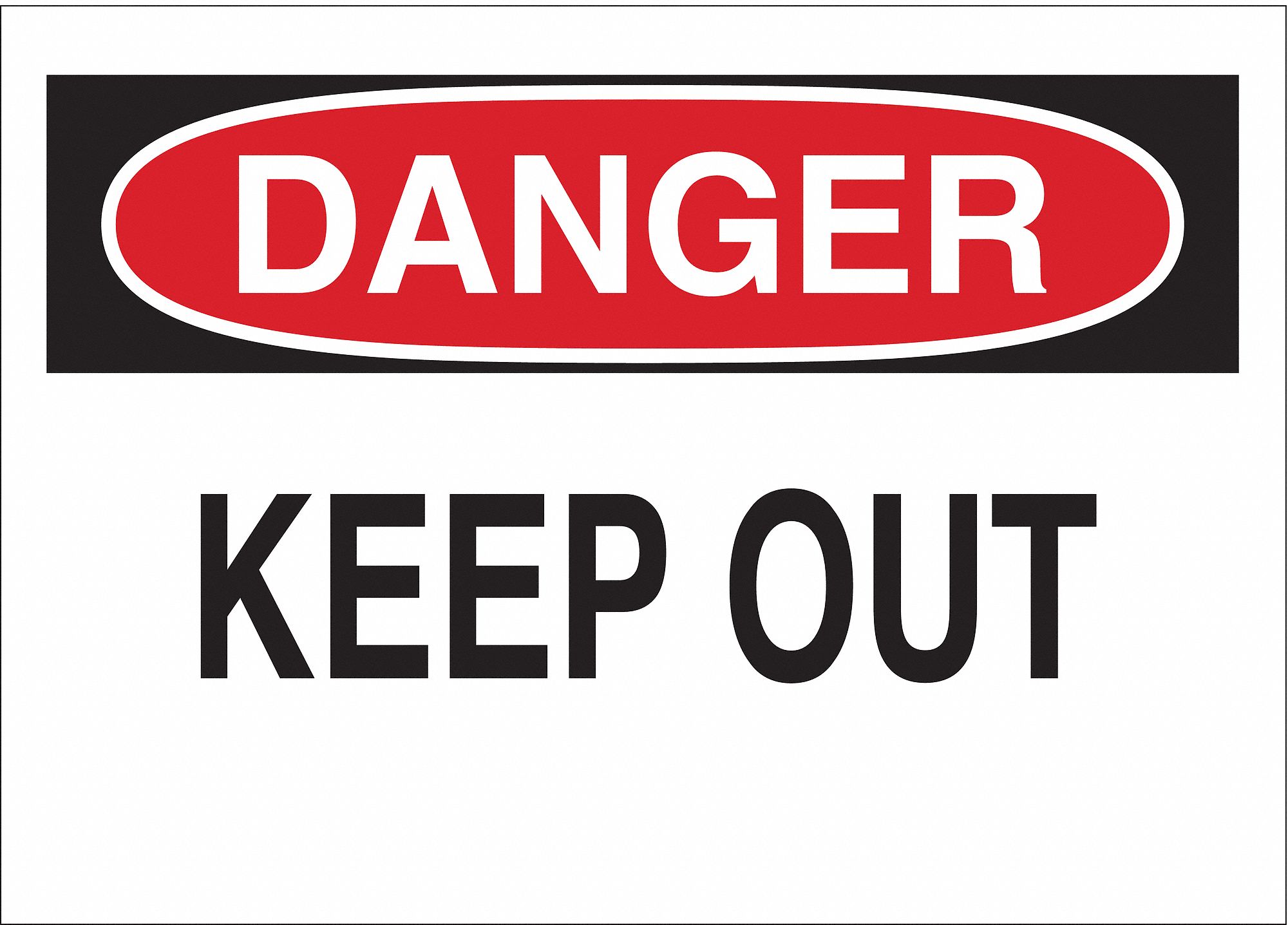 DANGER SIGN, FIBREGLASS, MOUNTING HOLES, NOT RETROREFLECTIVE, 0.098 IN THICK, ENGLISH, 10 X 14 IN