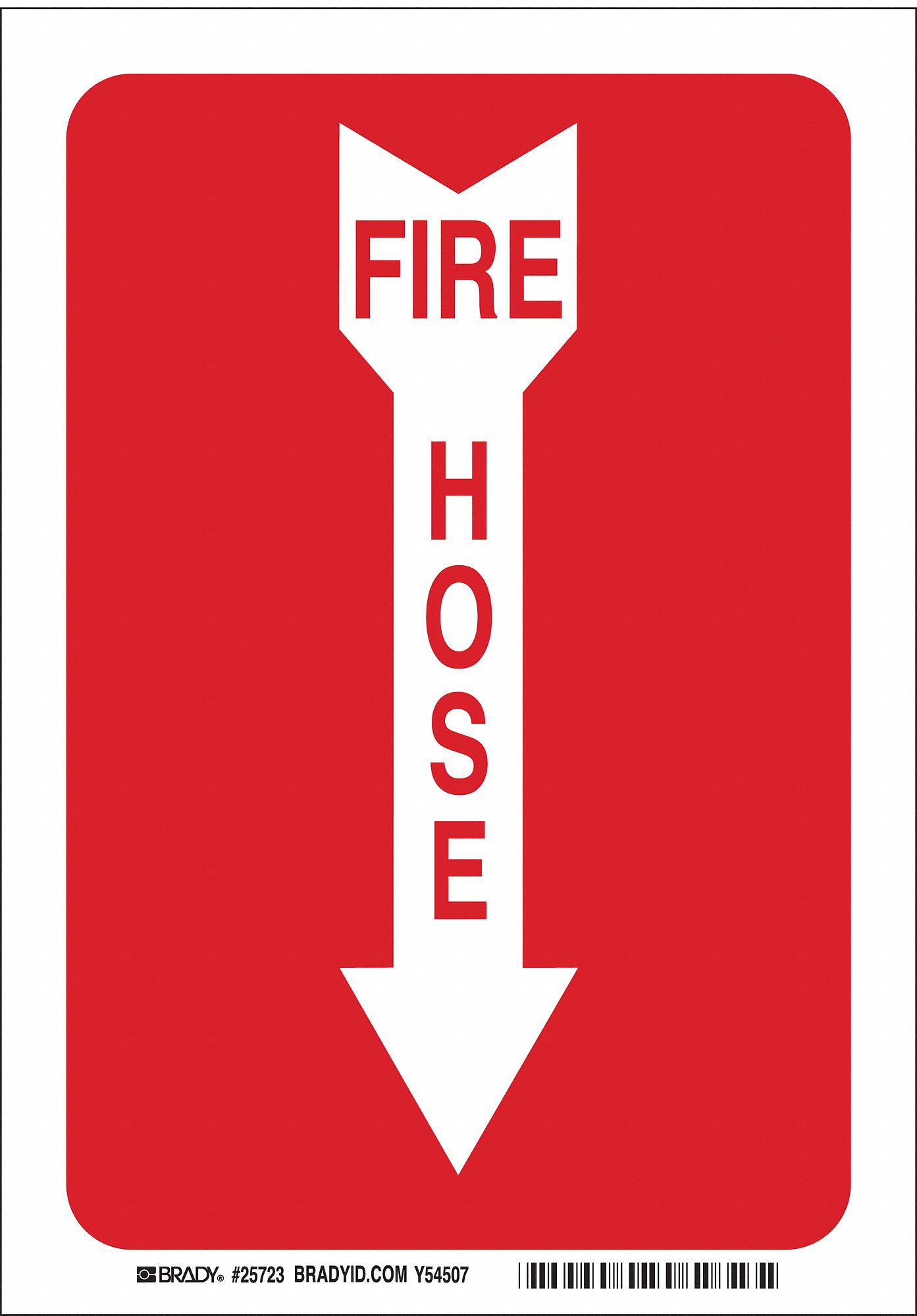 1M084 - D3912 Fire Hose Sign 10 x 7In R/WHT AL FH ENG
