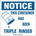 Square Notice: This Container Has Been Triple Rinsed Signs