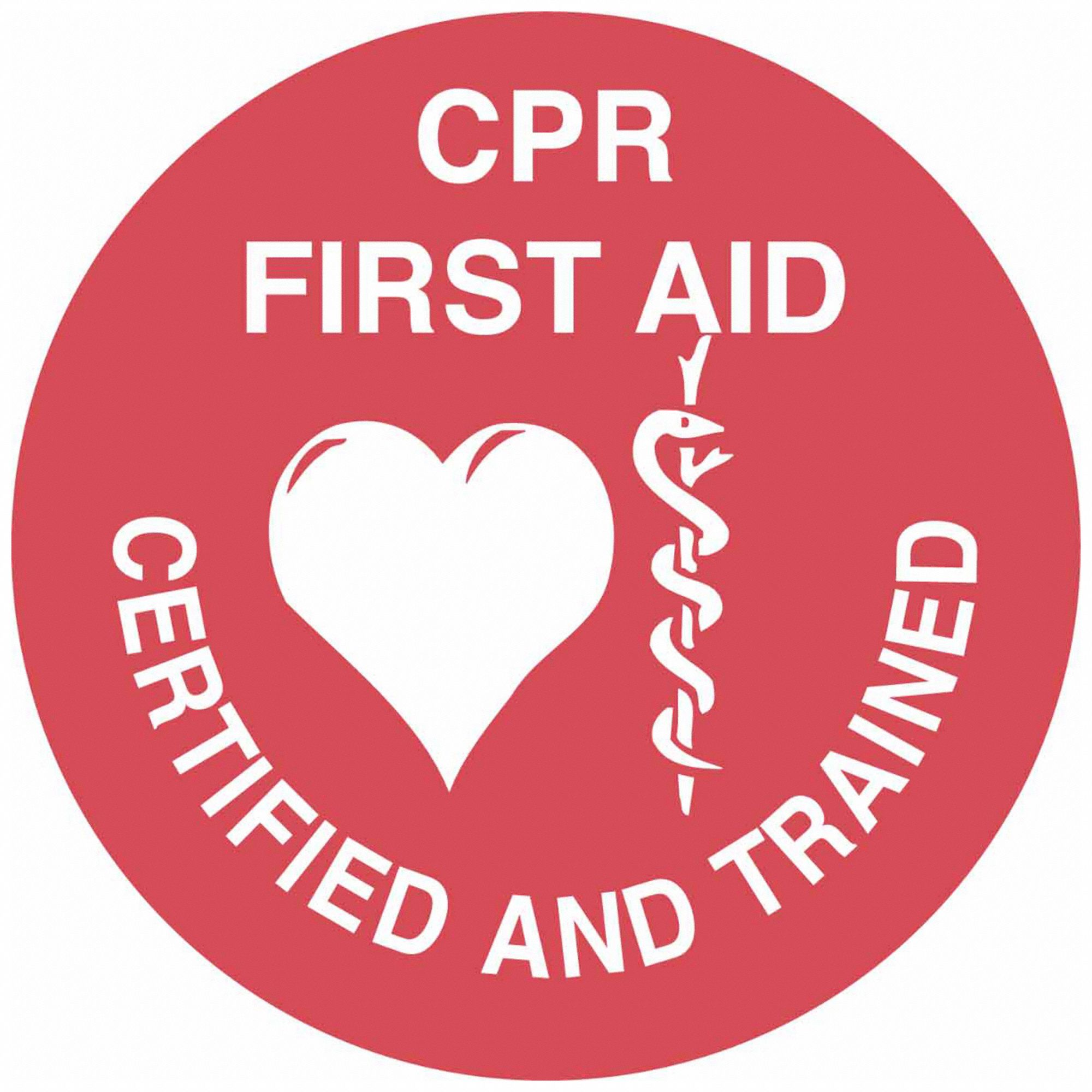 HARD HAT LABEL, CPR FIRST AID CERTIFIED & TRAINED, 2 IN DIAMETER, ENGLISH, NON-REFLECTIVE, 4 LABELS, 4 PK