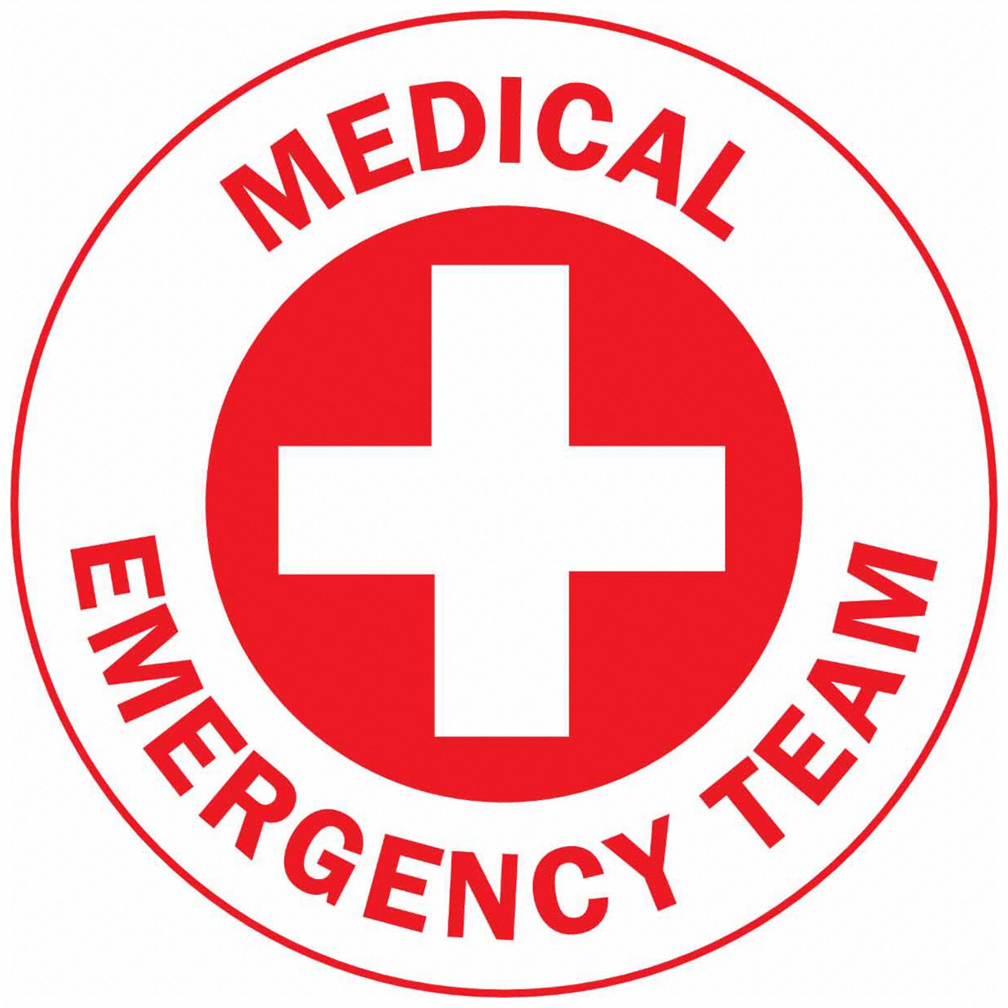 Medical Emergency Team, 2 in Dia, Hard Hat Label - 20RY86|49559 - Grainger