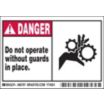 Danger: Do Not Operate Without Guards In Place. Signs