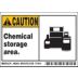 Caution: Chemical storage area. Signs