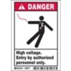 Danger: High Voltage. Entry By Authorized Personnel Only. Signs