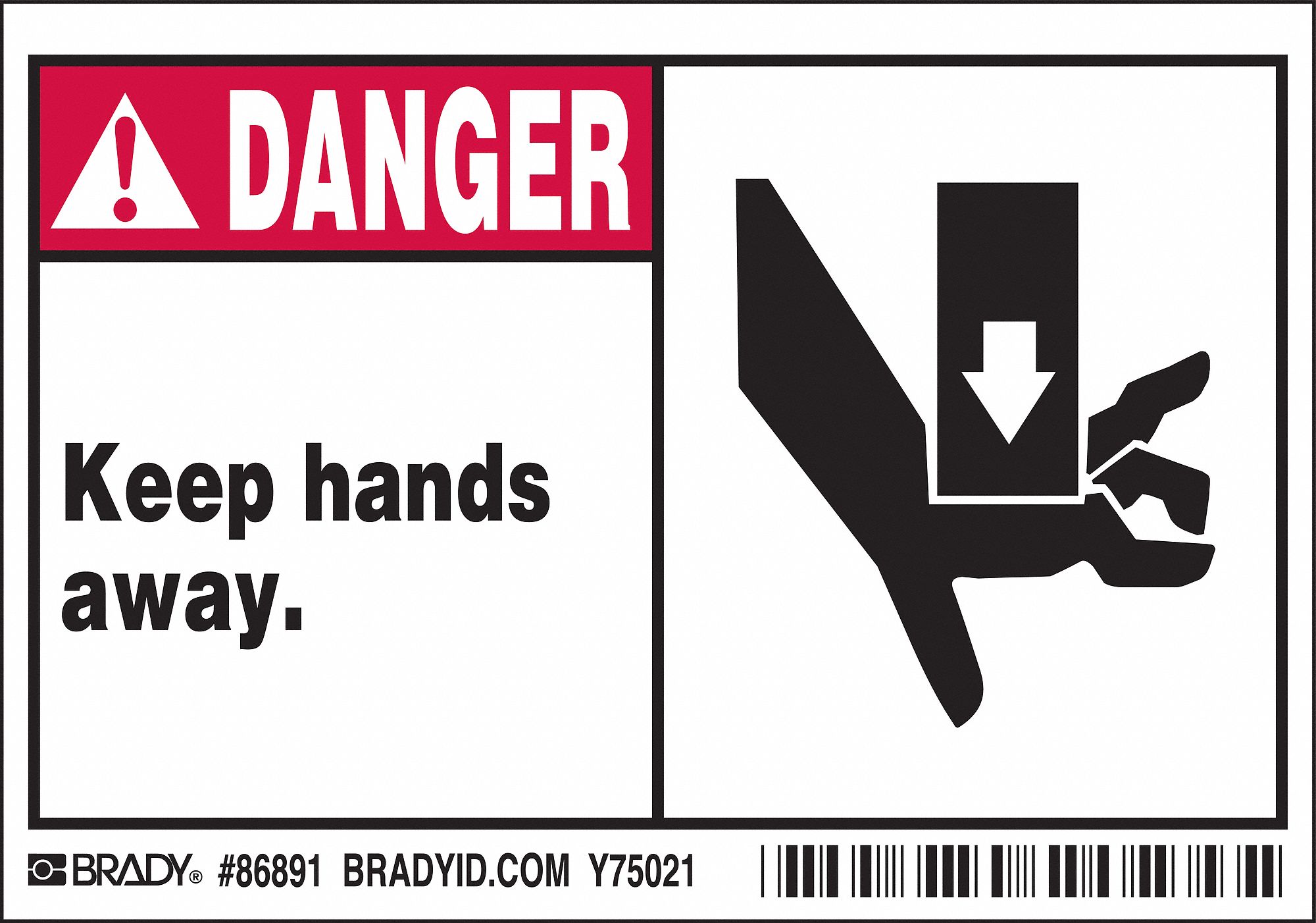 LABEL, POLYESTER, ADHESIVE MOUNT, 3½ IN X 5 IN NOMINAL SIGN SIZE, 0.01 IN THICK, 5 PK, KEEP HANDS AWAY.