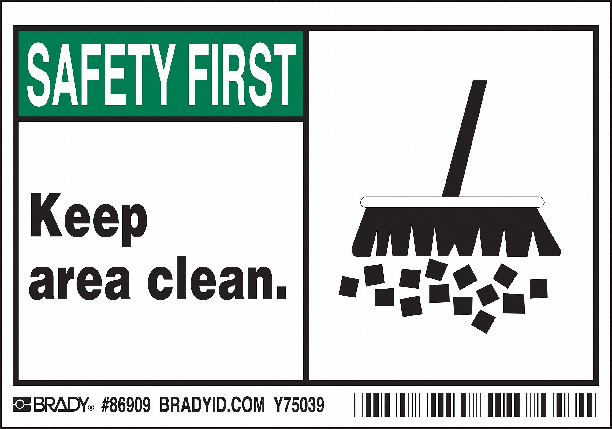 LABEL, POLYESTER, ADHESIVE MOUNT, 3½ IN X 5 IN NOMINAL SIGN SIZE, 0.01 IN THICK, 5 PK, KEEP AREA CLEAN.
