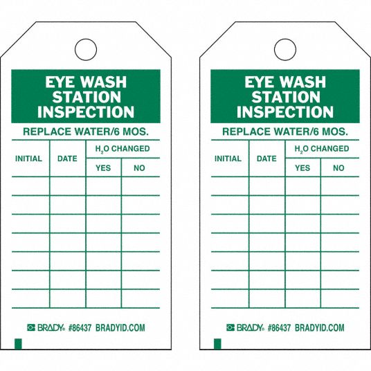 BRADY Inspection Tag, Eye Wash Station Inspection, 7 in Height, 4 in