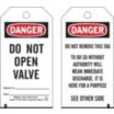 Danger/Do Not Open Valve Signed By: Date: Tags
