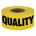 Quality Inspection Messaging Barrier Tape