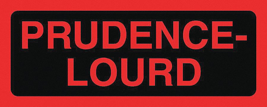 FRENCH LABELS, PRUDENCE-LOURD, RED AND BLACK, 5 X 2 IN, ADHESIVE COATED PAPER, 500/RL