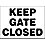 Sign,Keep Gate Closed,Adhsv Vinyl,7x10In