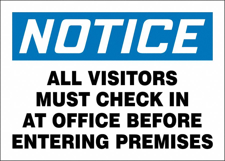 Notice Sign, Aluminum, Rectangle, English, Not Retroreflective ...