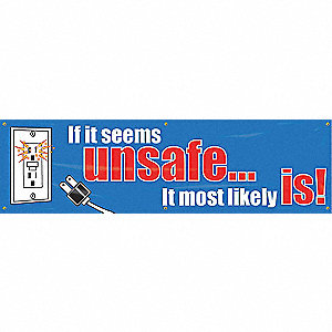 BANNER,IF IT SEEMS UNSAFE,28 X 96