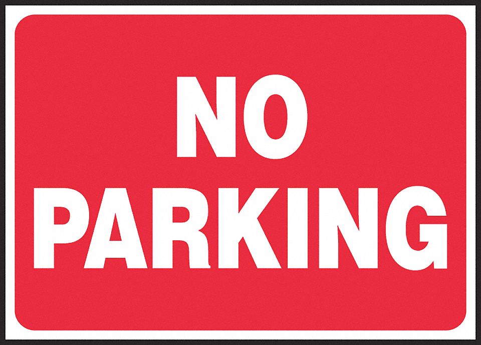 SIGN PAD,10X14, NO PARKING,PK25