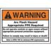 Warning: Arc Flash Hazard Appropriate PPE Required Do Not Operate Controls Or Open Covers Without Appropriate Personal Protection Equipment. Failure To Comply May Result In Injury Or Death! Refer To NFPA 70E For Minimum Requirements Signs