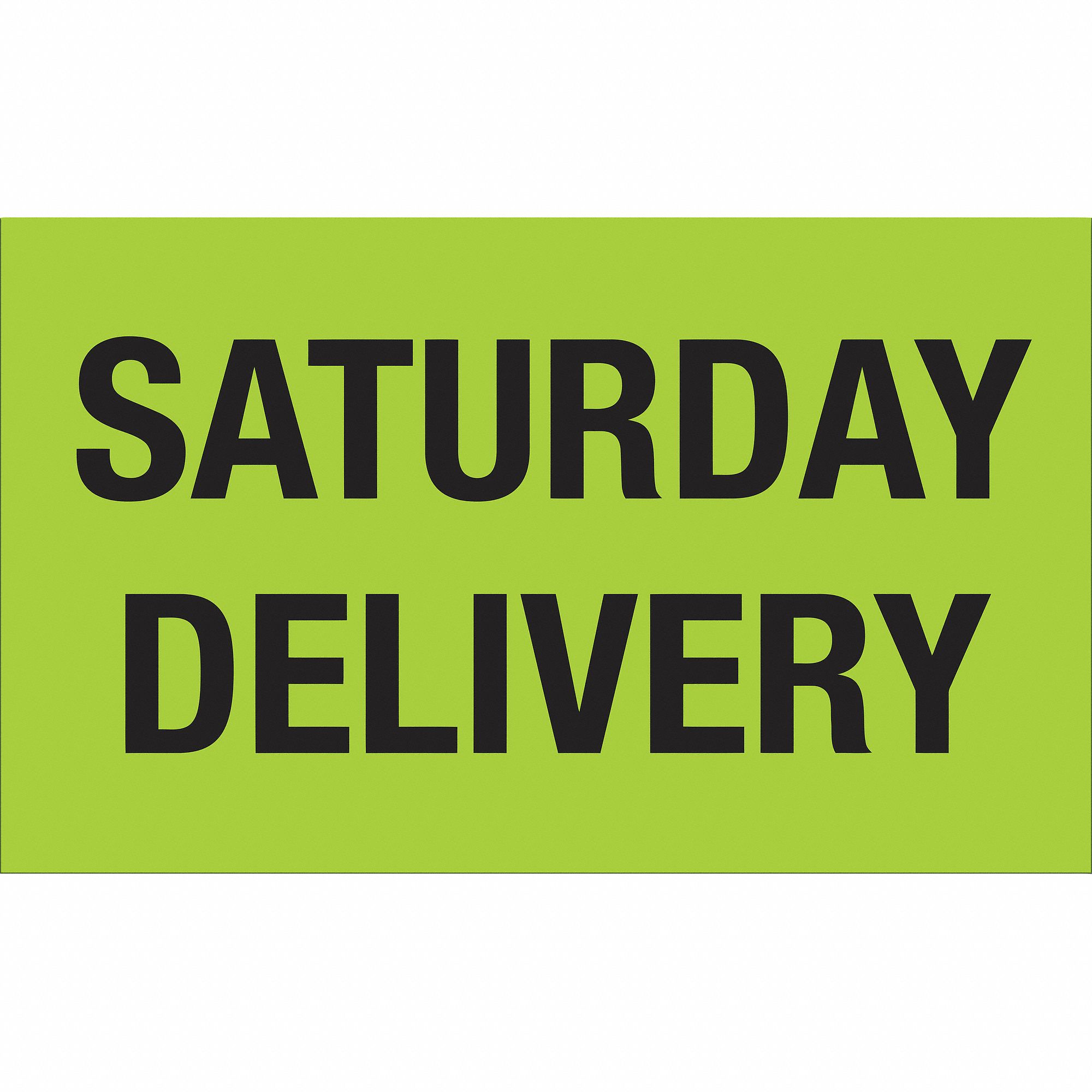 Label, Saturday Delivery, 3x5": 500 PK