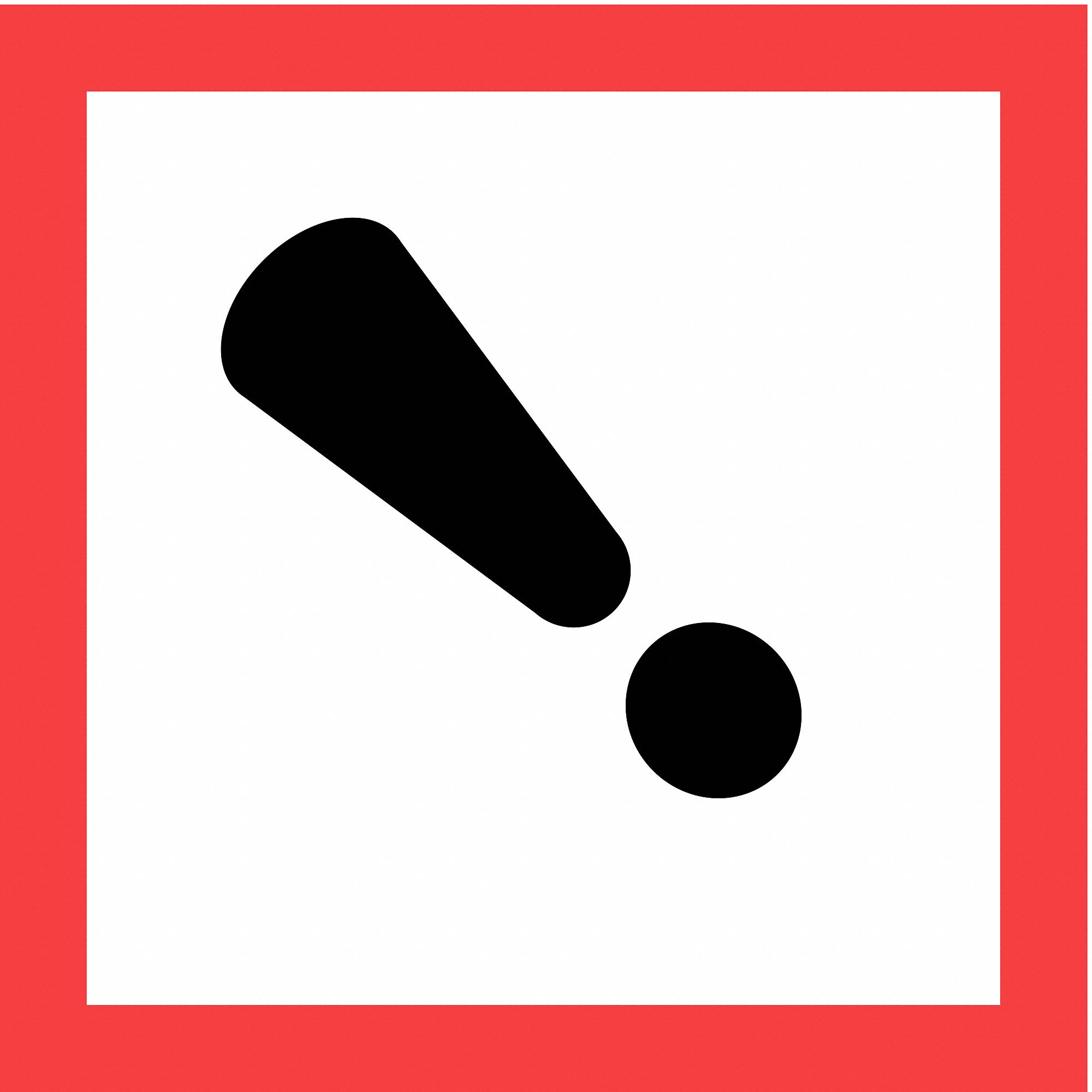 EXCLAMATION MARK PICTOGRAM SIGN, VINYL, 10¾ IN X 10.75 IN