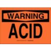 Warning: Acid Signs