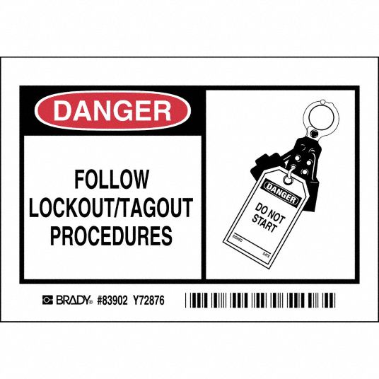 Safety Sign, Follow Lockout/Tagout Procedures., Header Danger ...