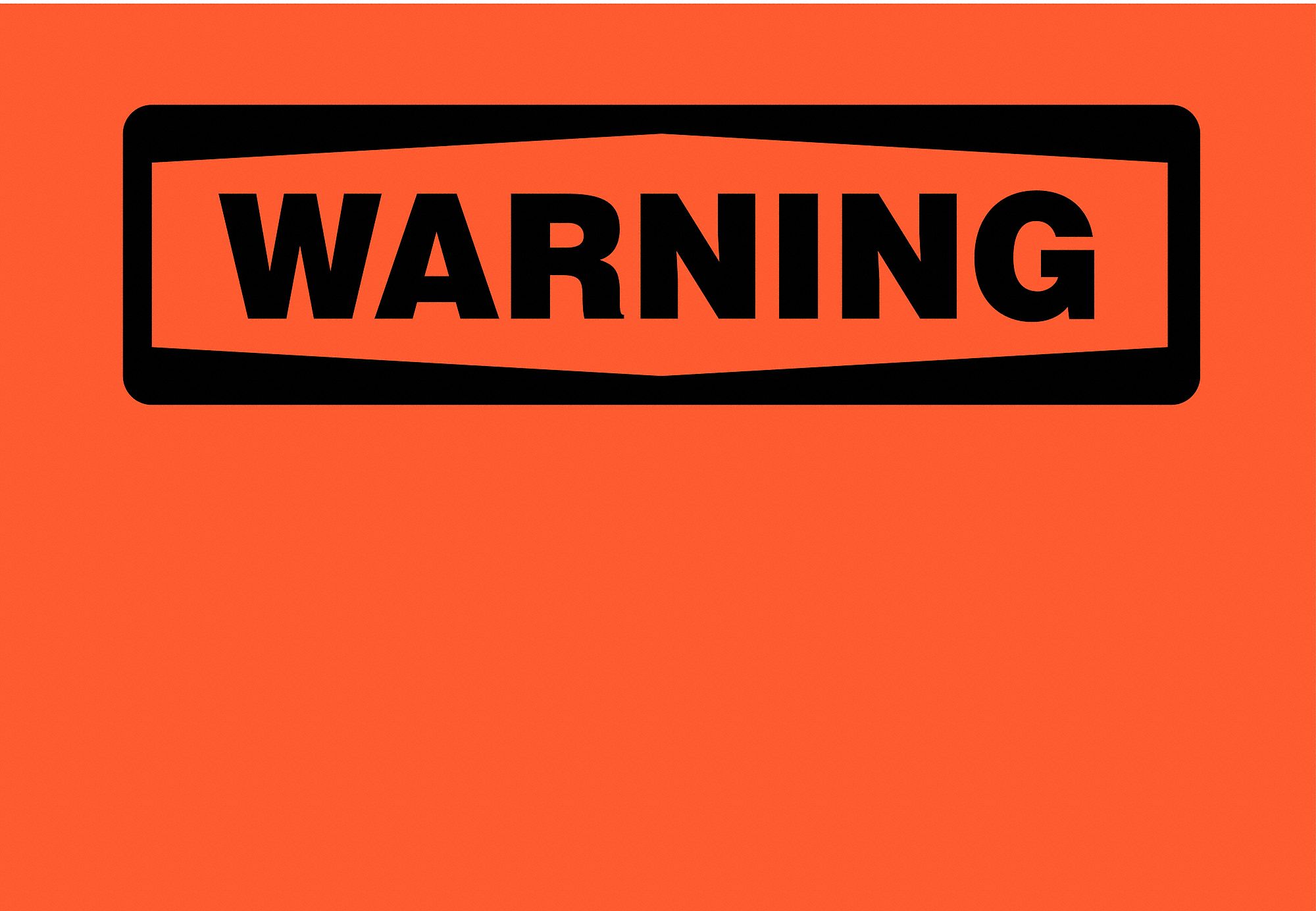 SAFETY SIGN, NO LEGEND, HEADER WARNING, RECTANGLE, 7 IN HEIGHT, 10 IN WIDTH, ALUMINUM, BLACK/ORANGE