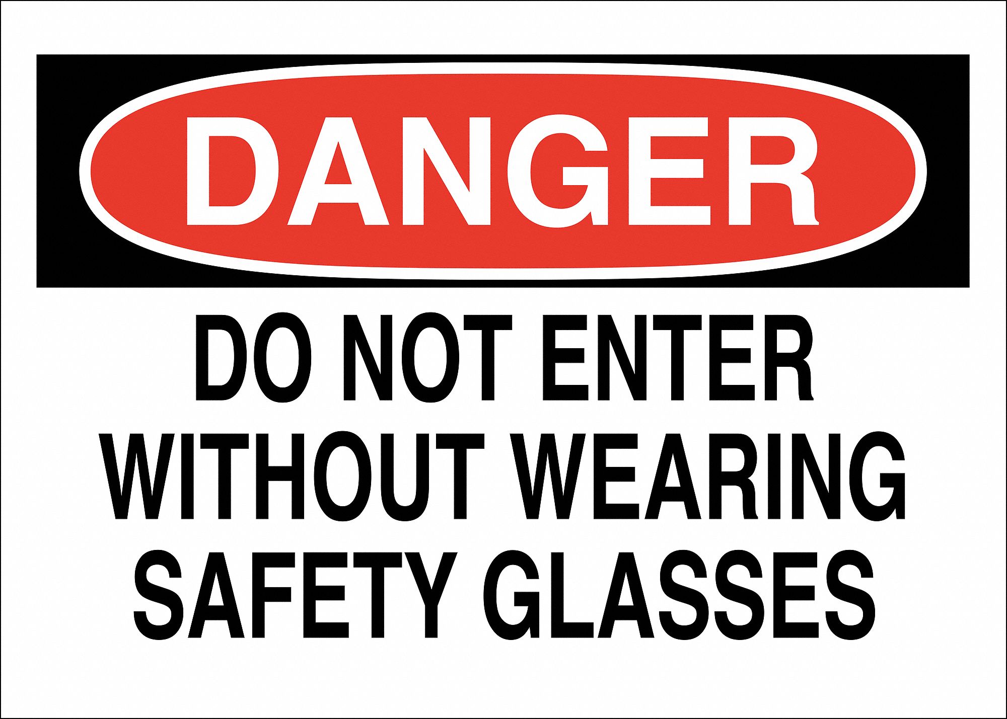 Danger Sign, Do Not Enter, 10x14