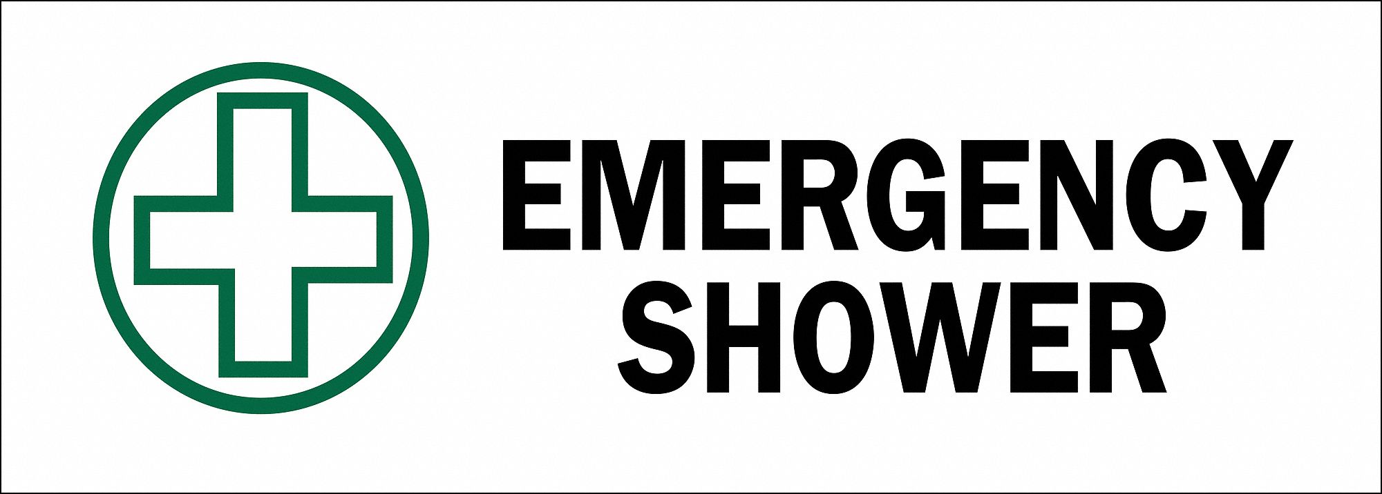 SAFETY SHOWER SIGN, ALUMINUM, 14 IN WIDTH, 10 IN HEIGHT, WHITE, WITH MOUNTING HOLES