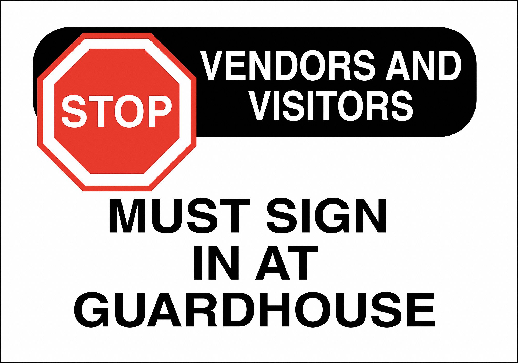 Admittance Sign, 10X14, English