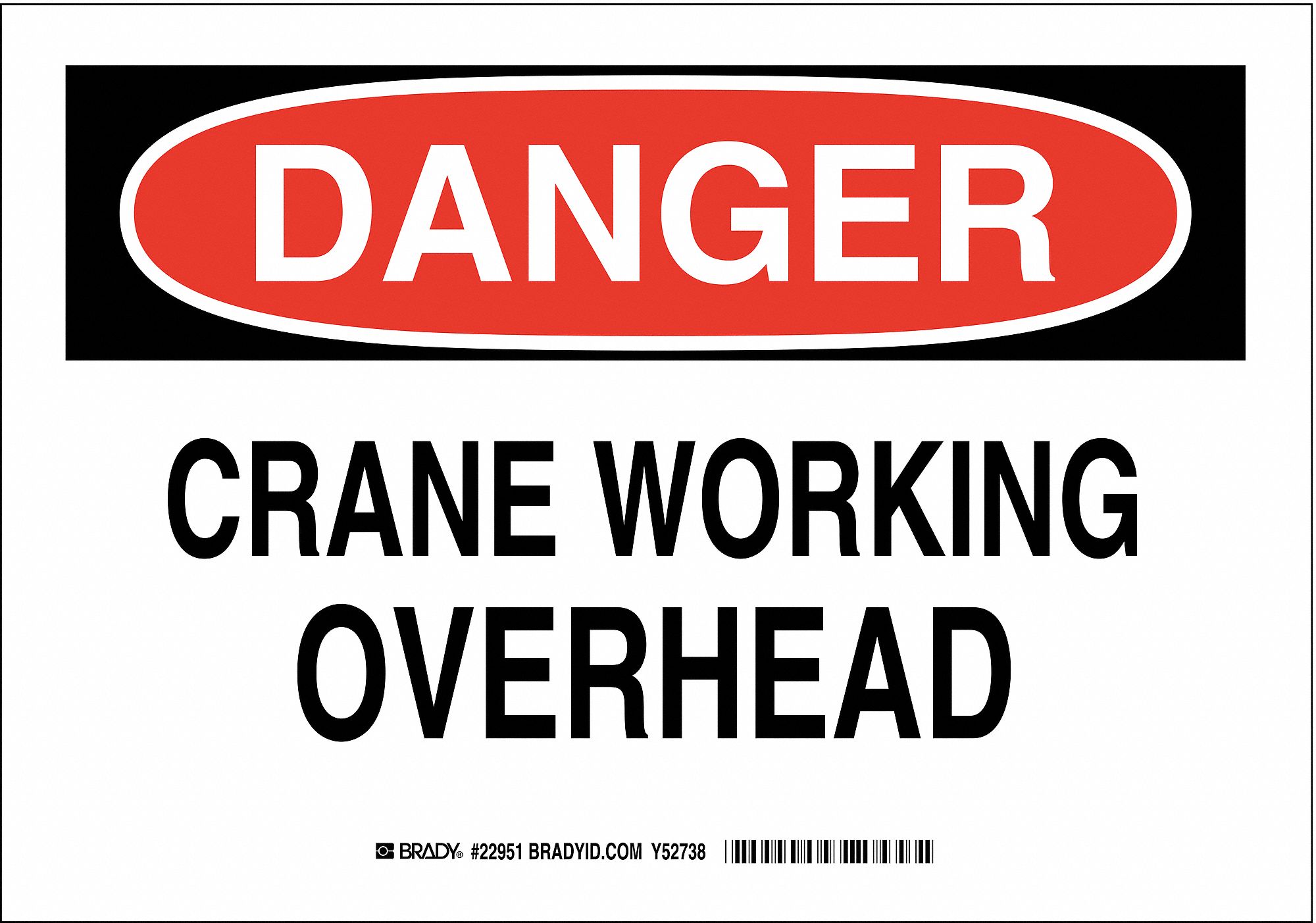 DANGER SIGN, POLYESTER, 10 IN WIDTH, 7 IN HEIGHT, WHITE, ADHESIVE SURFACE