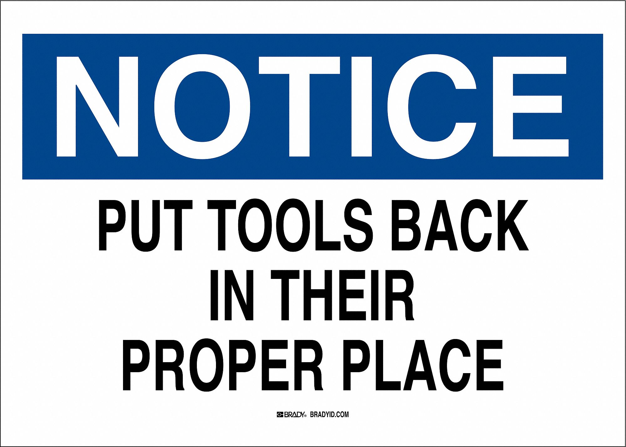 SAFETY SIGN, POLYESTER, 10 IN WIDTH, 7 IN HEIGHT, WHITE, ADHESIVE SURFACE