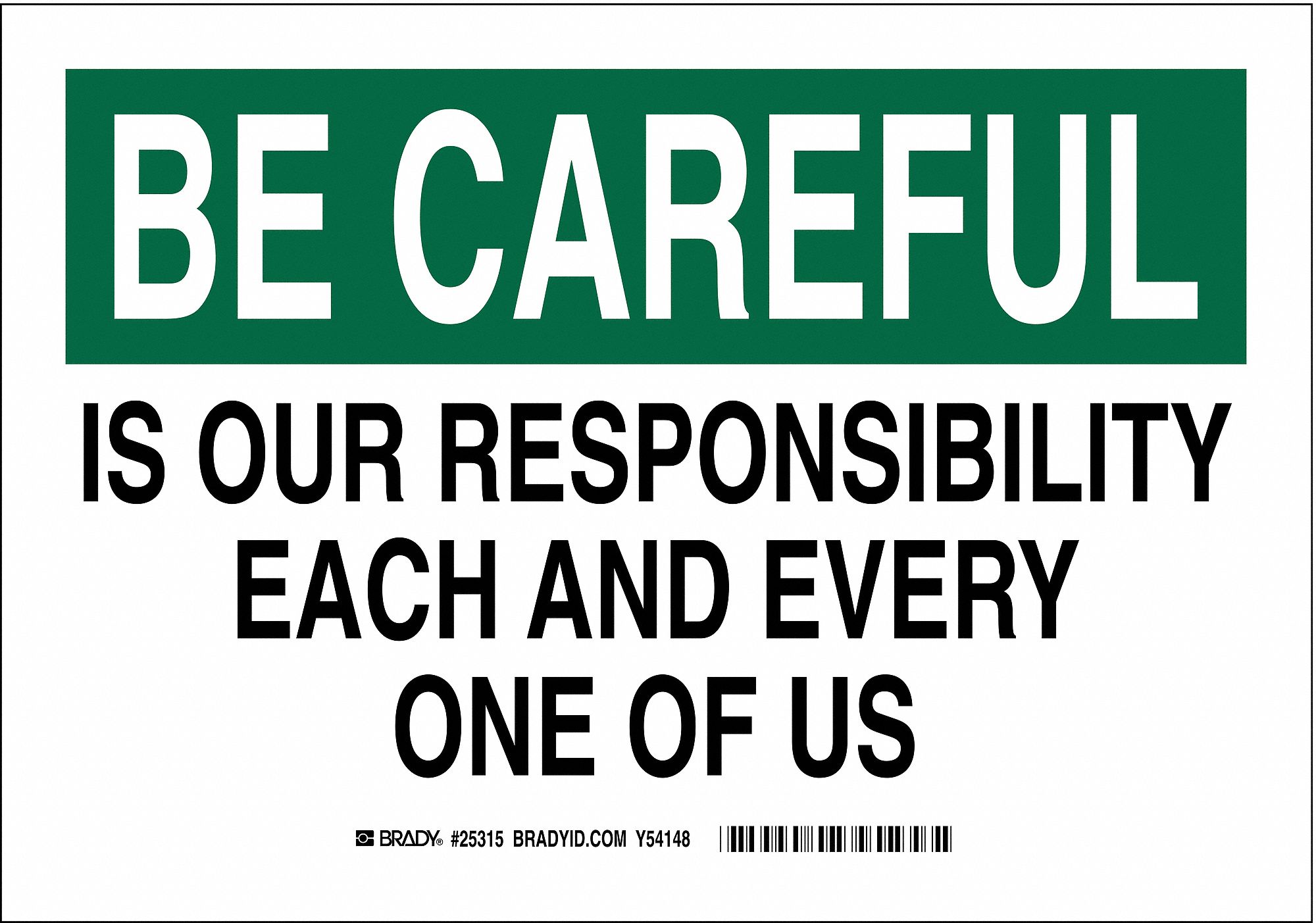 Polyester, Safety Slogan Sign, 14