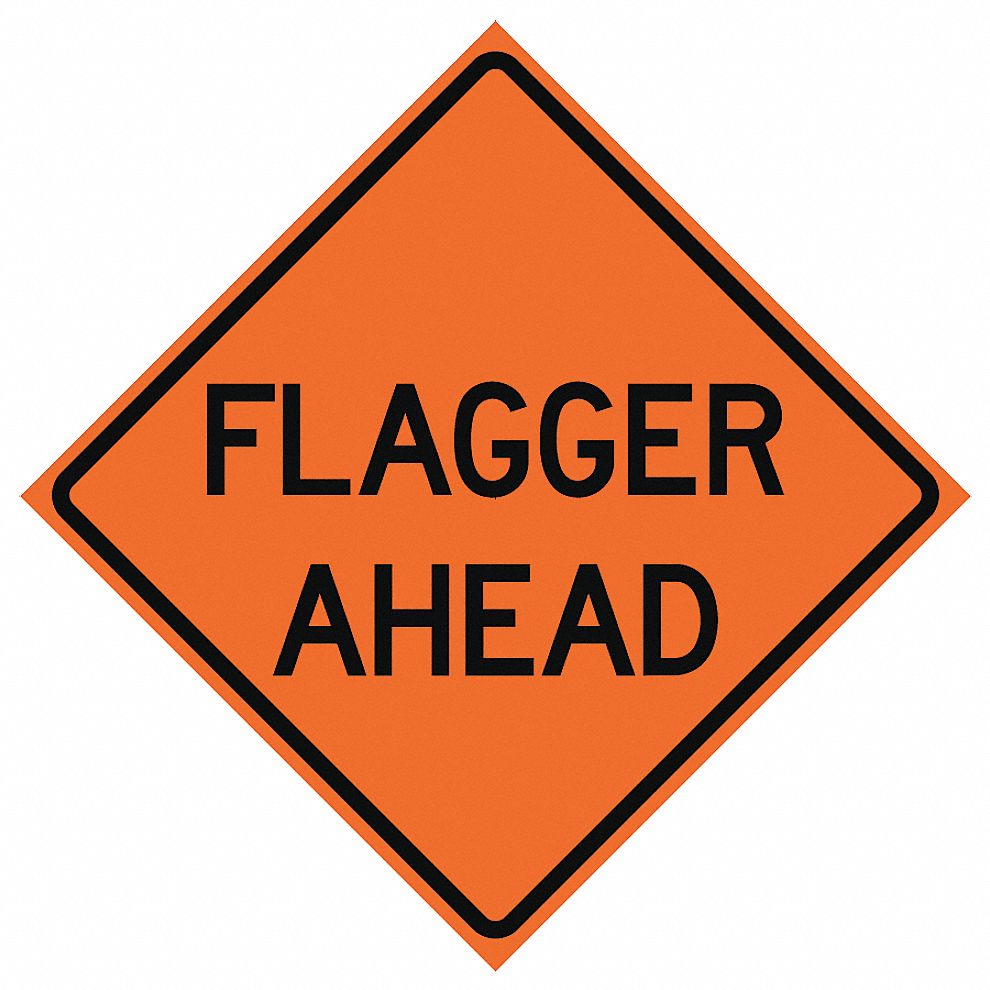 EASTERN METAL SIGNS AND SAFETY Flagger Ahead Traffic Sign, Sign Legend