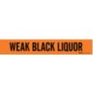Weak Black Liquor Adhesive Pipe Markers