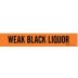 Weak Black Liquor Adhesive Pipe Markers