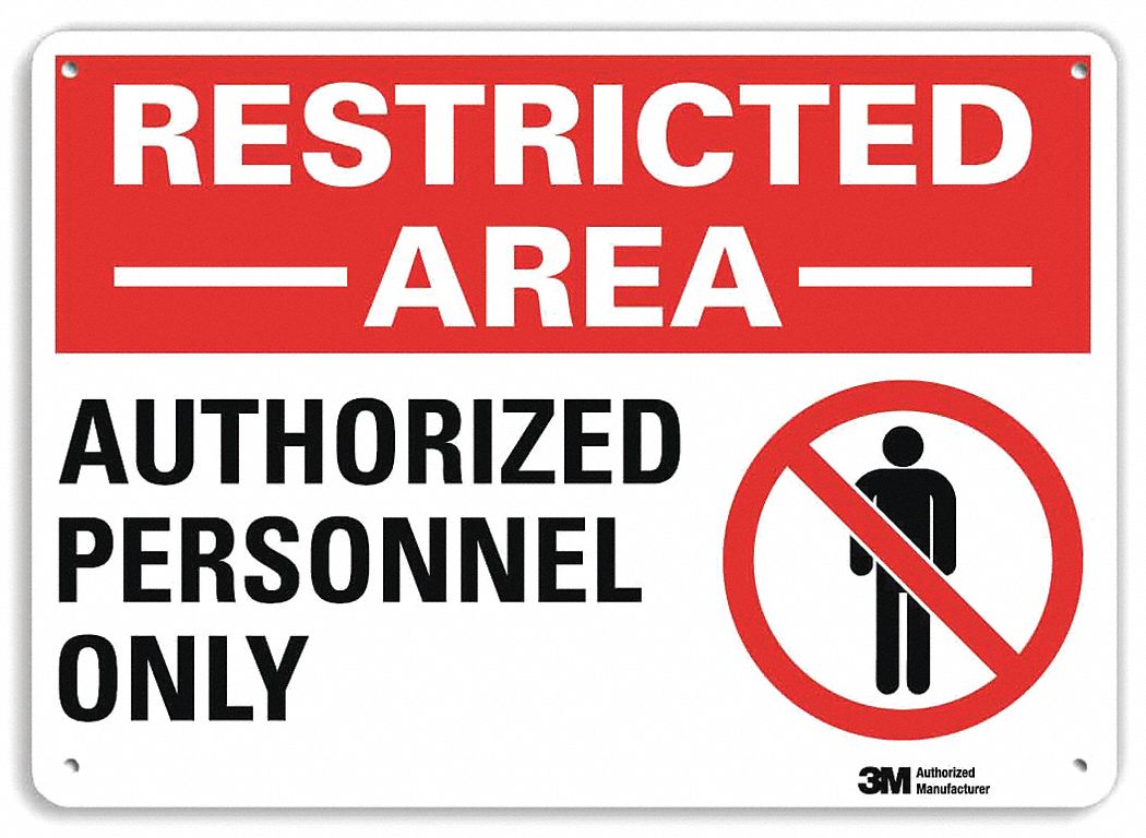 LYLE Restricted Area Sign, Sign Format Other Format, Authorized ...