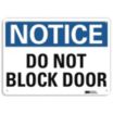 Notice: Do Not Block Door Signs