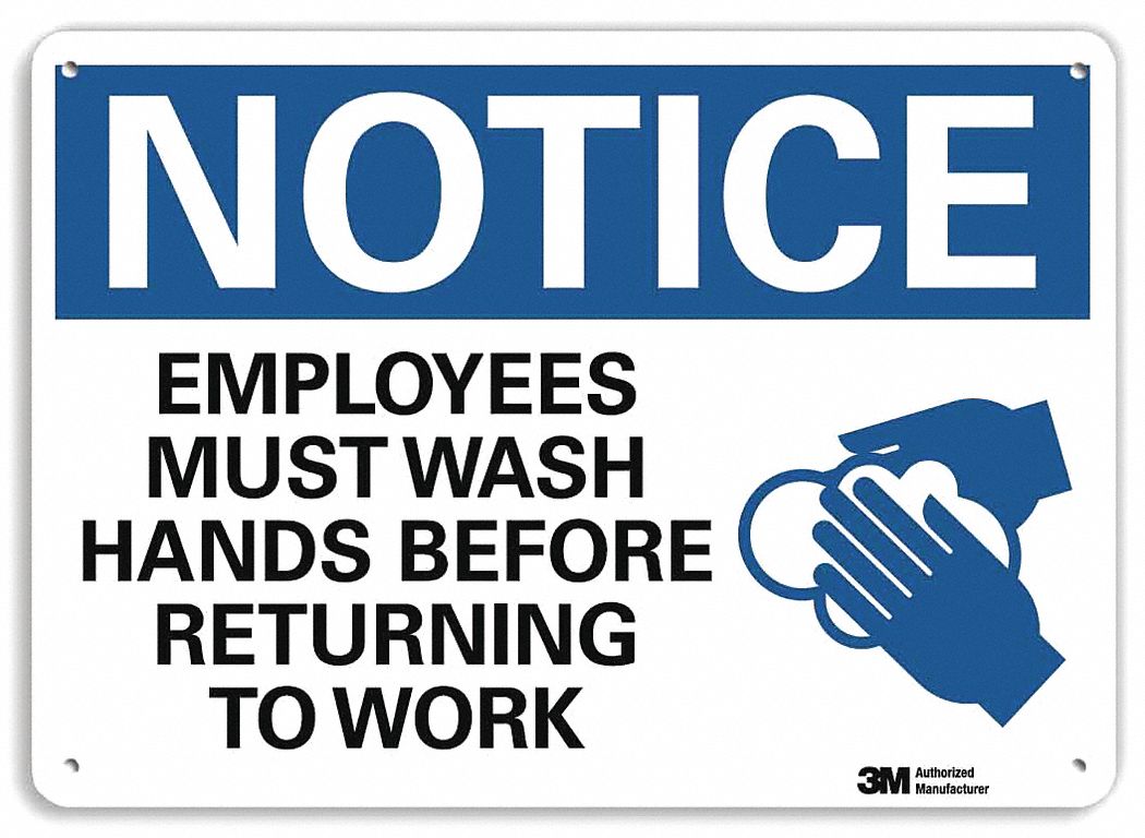 DANGER SIGN, ALUMINUM, HOLE MOUNT, 7X14 IN, ENGINEER GRADE, EMPLOYEES MUST WASH HANDS BEFORE RETURNING TO WORK