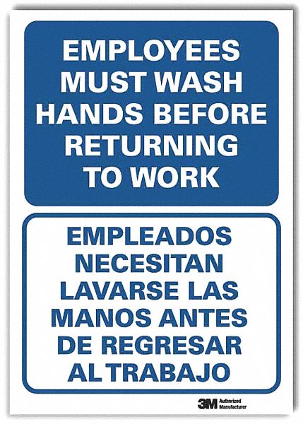 Hygiene Sign: Reflective Sheeting, Adhesive Sign Mounting, 10 in x 7 in Nominal Sign Size