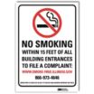 No Smoking Within 15 Feet Of All Building Entrances To File A Complaint: Www.Smoke-Free.Illinois.Gov 866-973-4646 Smoke-Free Illinois Act 95-0017 Tty 800-547-0466 (Hearing Impaired Use Only) Signs