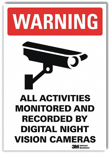 WARNING SIGN, REFLECTIVE SHEETING, ADHESIVE, 10X7IN, ALL ACTIVITIES MONITORED & RECORDED BY DIGITAL NIGHT VISION CAMERAS