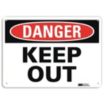 Danger: Keep Out Signs