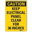 Caution: Keep Electrical Panel Area Clear For 36 In Signs