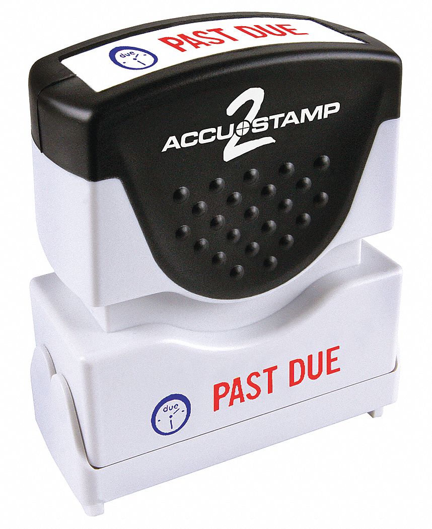 Message Stamp: PAST DUE, Blue/Red, Plastic, 1/2 in Imprint Area Ht, 1 5/8 in Imprint Area Wd