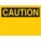 SIGN CAUTION HEADER