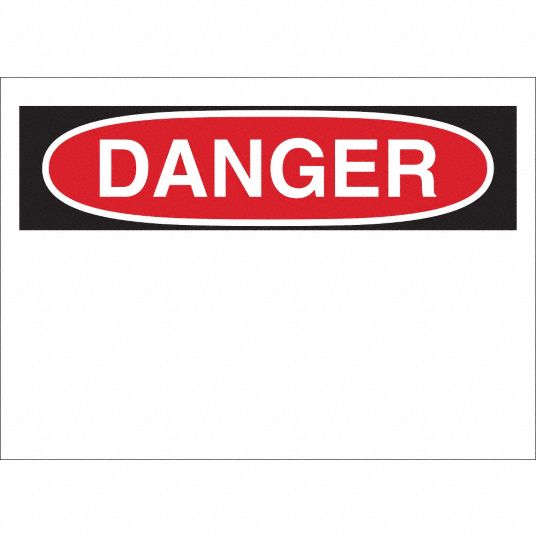 BRADY Blank Sign, Danger, Header Danger, Rectangle, 10 in Height, 14 in ...