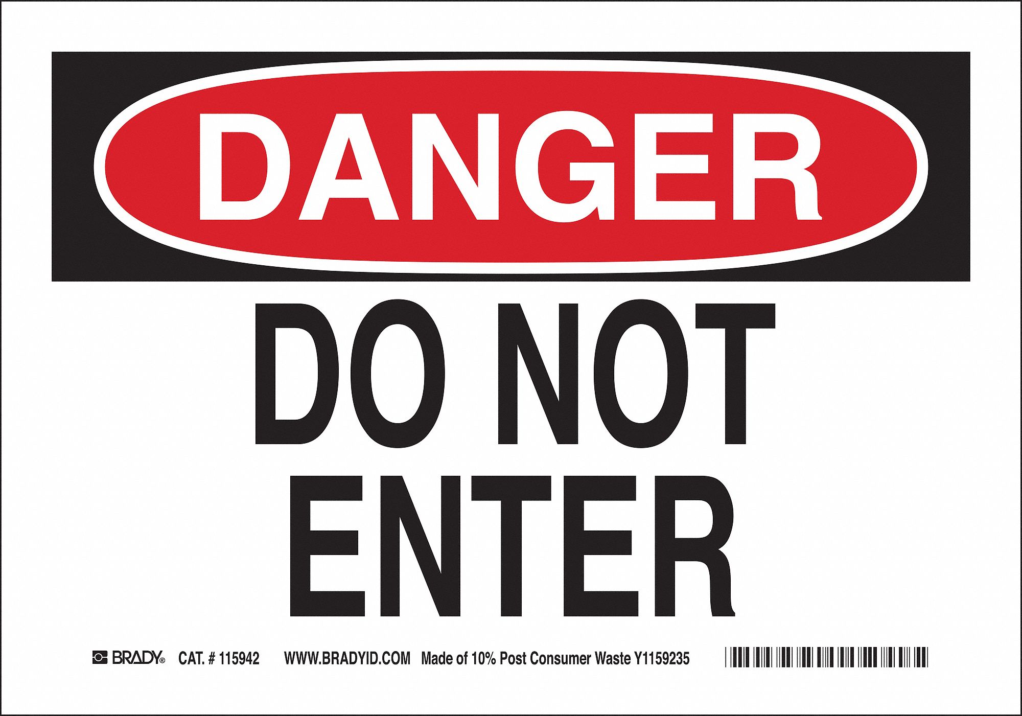DANGER SIGN, PLASTIC, 14 IN WIDTH, 10 IN HEIGHT, WITH MOUNTING HOLES