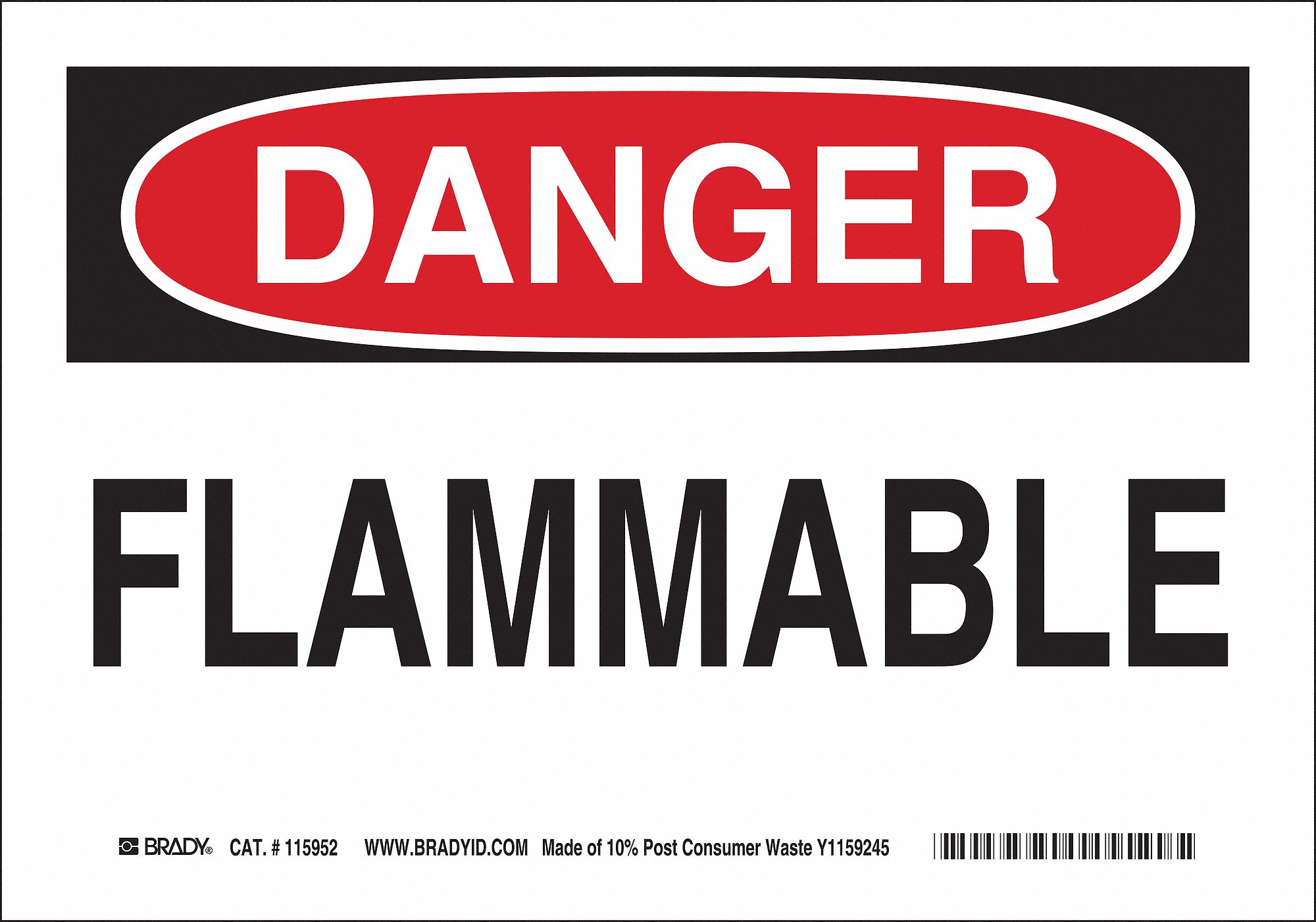 DANGER SIGN, FLAMMABLE, HEADER DANGER, RECTANGLE, 7 IN HEIGHT, 10 IN WIDTH, PLASTIC, MOUNTING HOLES, WHITE/BLACK